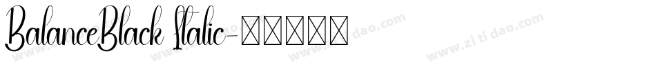 BalanceBlack Italic字体转换